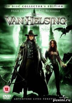 Ван Хельсинг / Van Helsing (2004) HD Remux + 1080p + 720p + 2xDVD9 + HQRip