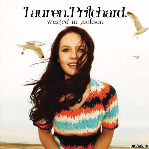 Lauren Pritchard - Wasted In Jackson (2010) (Pop | Soul) [MP3 VBR V2]