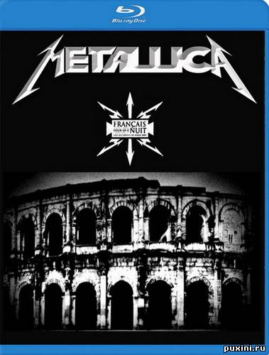 Metallica: Français Pour Une Nuit (2009/HDRip/2100Mb)