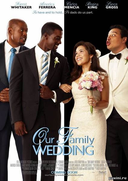 Семейная свадьба / Our Family Wedding (2010/DVDRip)